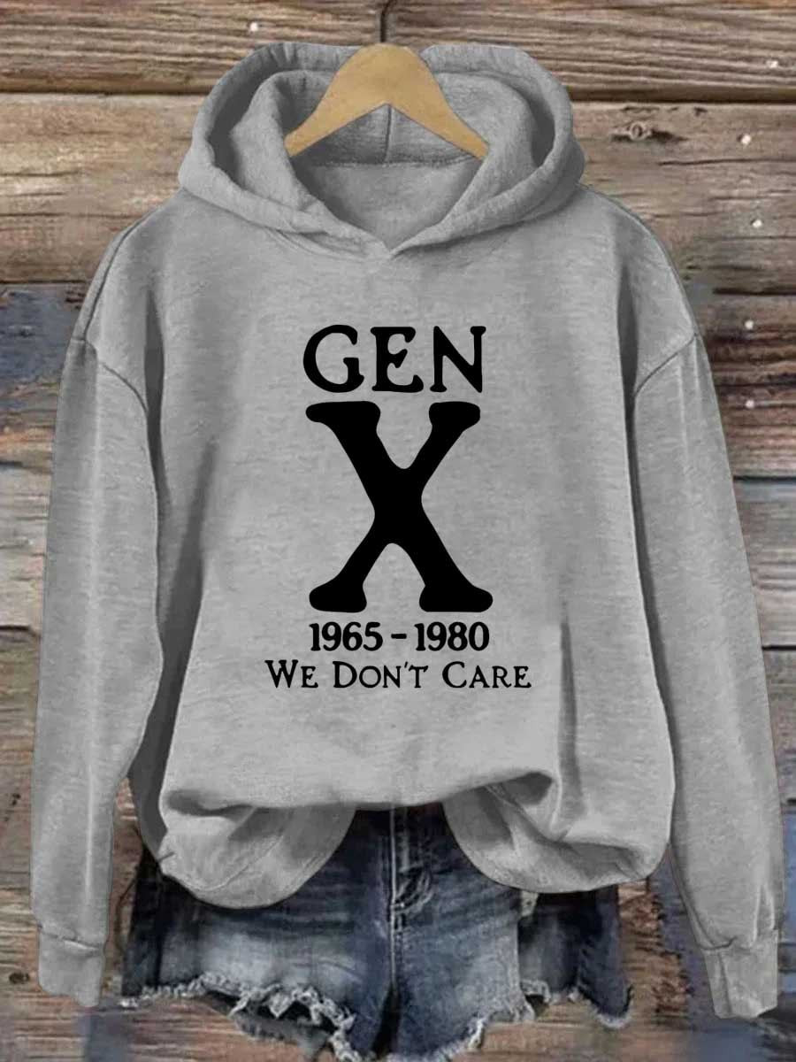 Gen X 1965 1980 We Dont Care Hoodie Meme Clothing Unique Gifts For Women