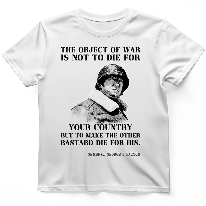 General Patton T Shirt World War History Tee Gift for History Lovers