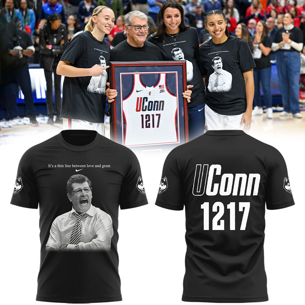 Geno Auriemma 1217 Shirt It's Thin Line Between Love And Great Uconn National Champions