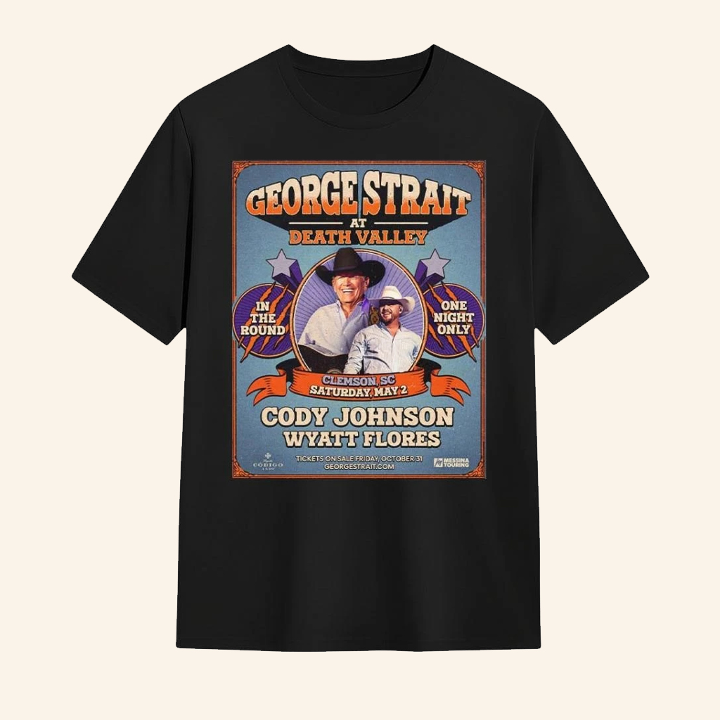 George Strait At Death Valley Stadium Stage In Clemson South Carolina On May 2 2026 T-Shirt