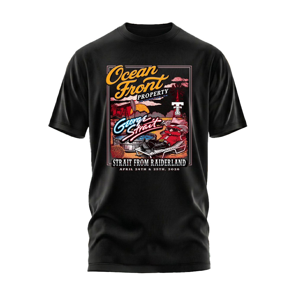 George Strait x Texas Tech Ocean Front Property T-Shirt Texas Tech Clothes Football Fans Gear
