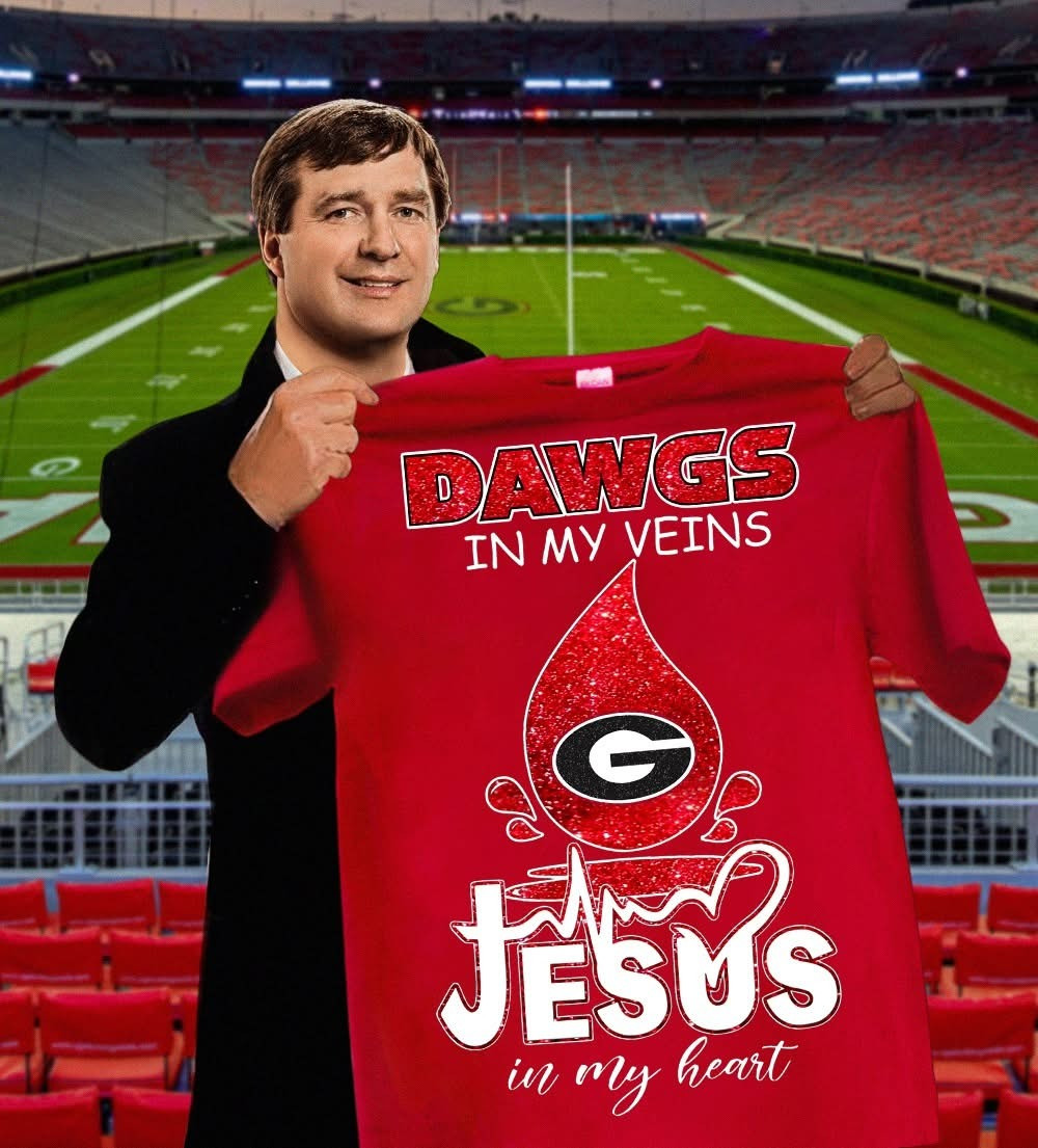 Georgia Bulldogs DAWGS In My Veins Jesus In My Heart T-Shirt Faith Gifts For Football Fans