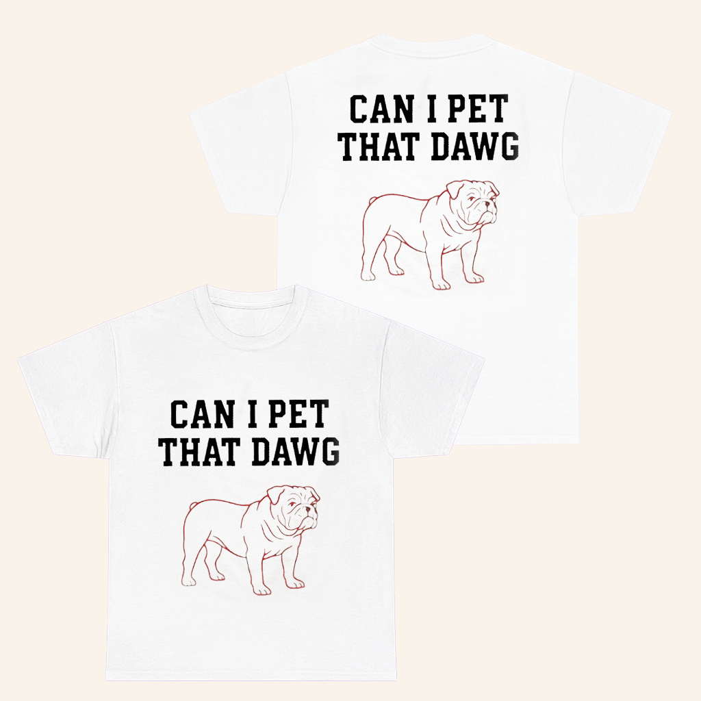 Georgia Football Merch Can I Pet That Dawg T-Shirt Unique Gifts For Football Fans Georgia Football Merch Can I Pet That Dawg T-Shirt Unique Gifts For Football Fans