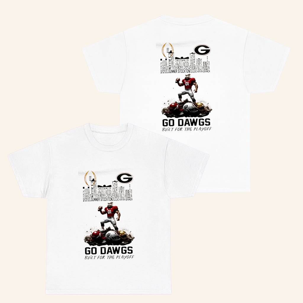 Georgia Football Merch Go Dawgs Built For Playoff T-Shirt Gifts For Football Lovers