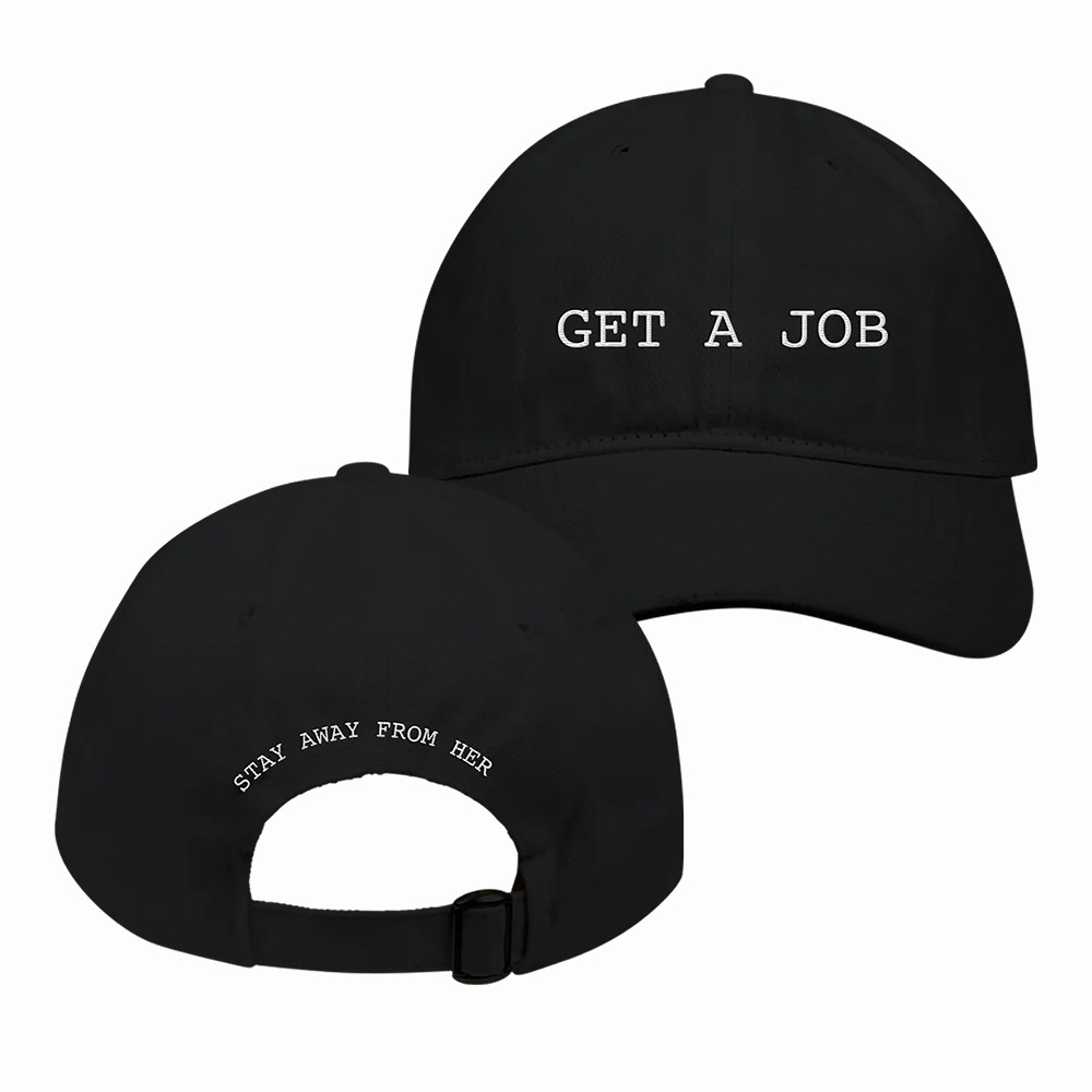 Get A Job Stay Away From Her Demi Lovato Hat Demi Lovato Baseball Cap Gift For Boyfriend