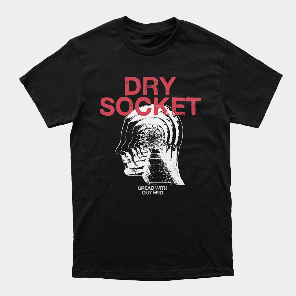 Get Better Records Merch Dry Socket Dread Without End T-Shirt Birthday Gifts For Boyfriend