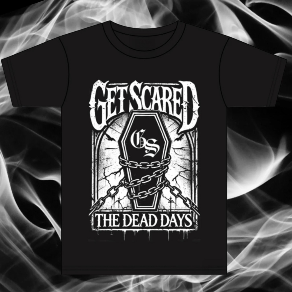 Get Scared Merch COFFIN T-Shirt Get Scared The Dead Days Shirt Christmas Gift Ideas For Him Get Scared Merch COFFIN T-Shirt Get Scared The Dead Days Shirt Christmas Gift Ideas For Him