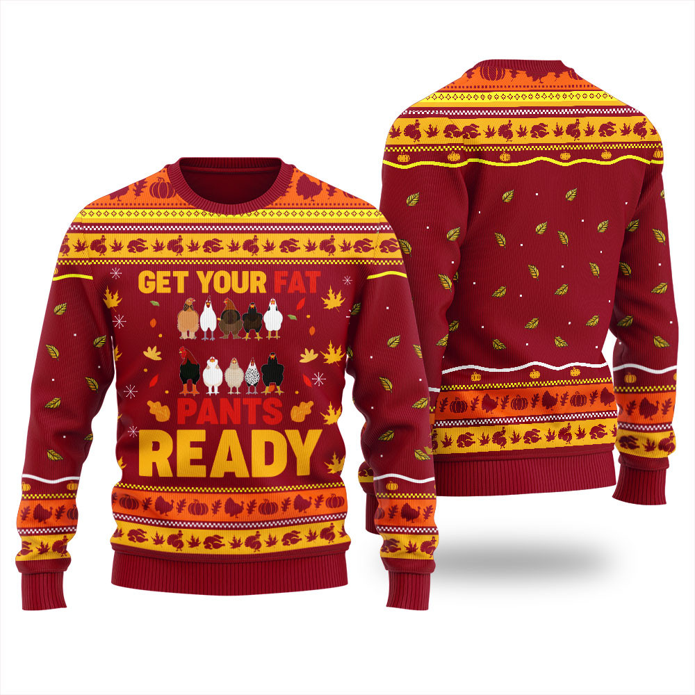 Get Your Fat Pants Ready Thanksgiving Mens Ugly Sweater Cozy Christmas Sweater for Holiday Season