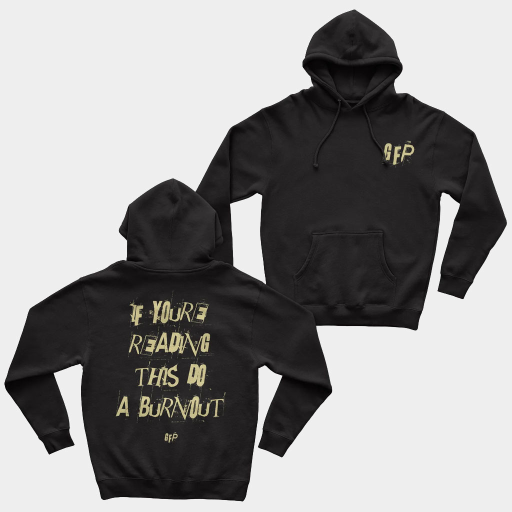 GFP Merch 2026 If You're Reading This Do A Burnout Hoodie Great Gifts For Dad