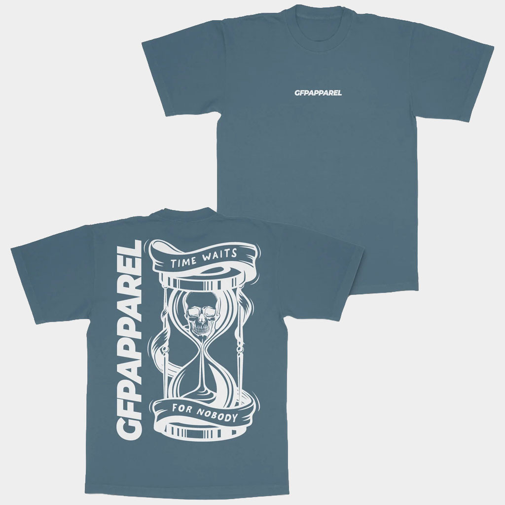 GFP Merch 2026 Time Waits For Nobody T-Shirt GFP Apparel Unique Gifts For Him