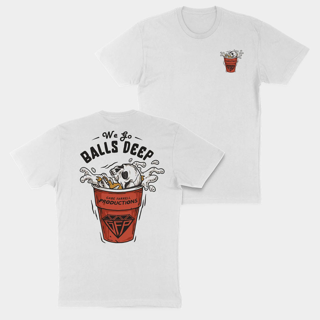 GFP Merch 2026 We Go Balls Deep T-Shirt Gabe Farrell Productions Merch Gifts For Brothers