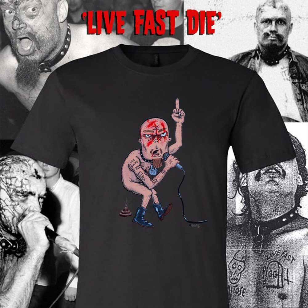 GG Allin Shirt Live Fast Die GG Allin T-Shirt Funny Gifts For Fans