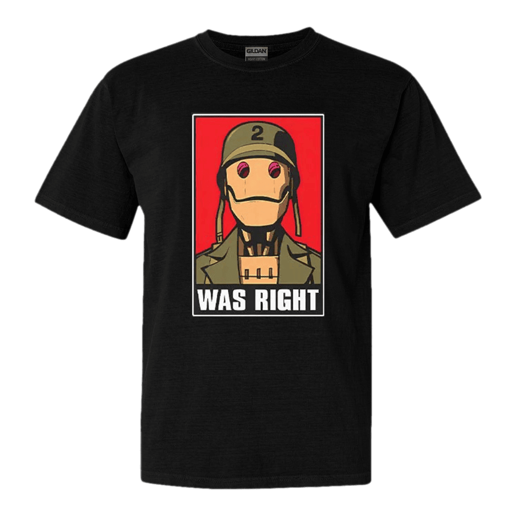 GI Robot Was Right T-Shirt Gifts For Husband Christmas Gift for Him GI Robot Was Right T-Shirt Gifts For Husband Christmas Gift for Him