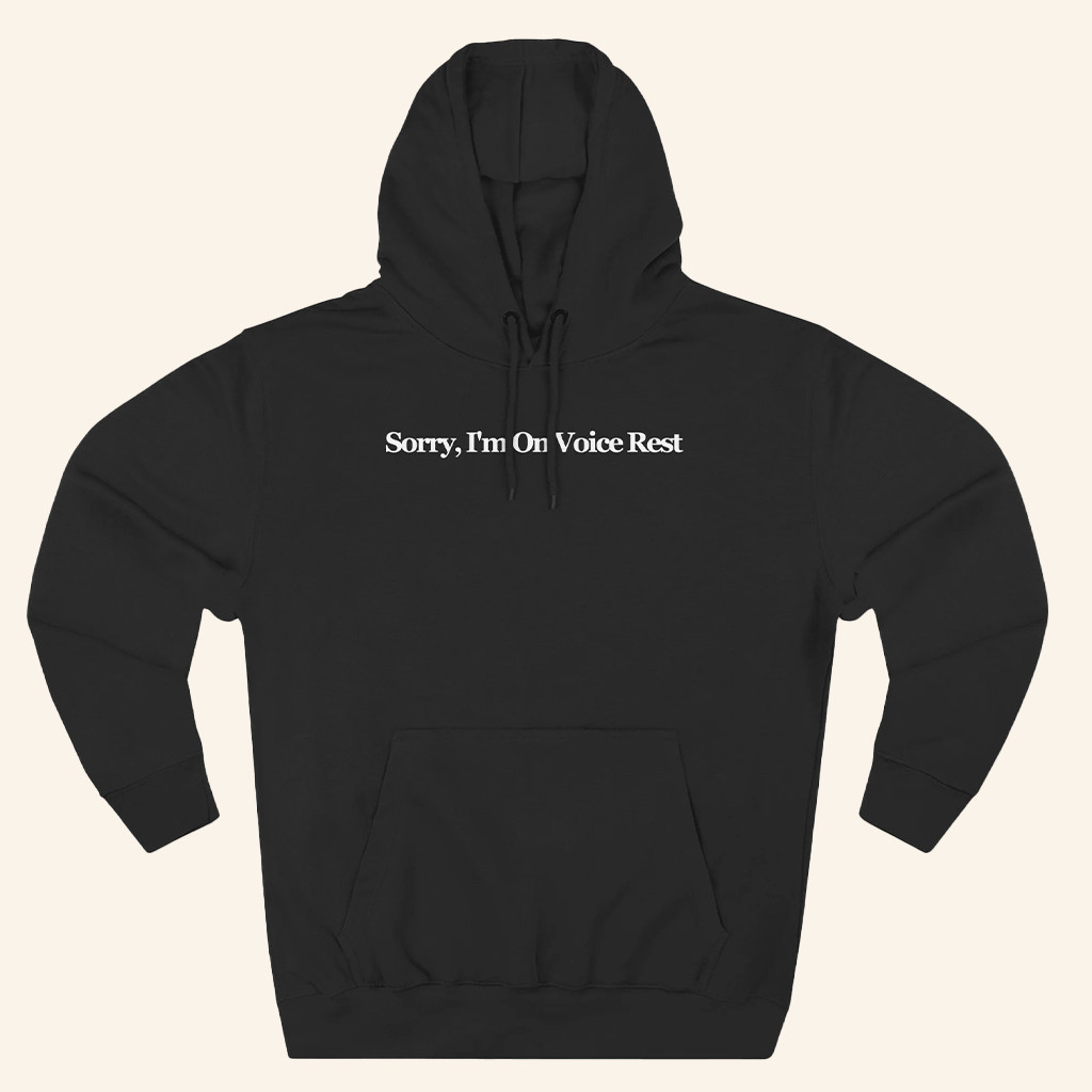 Giggly Squad Merch Sorry I'm On Voice Rest Hoodie Presents For Music Lovers