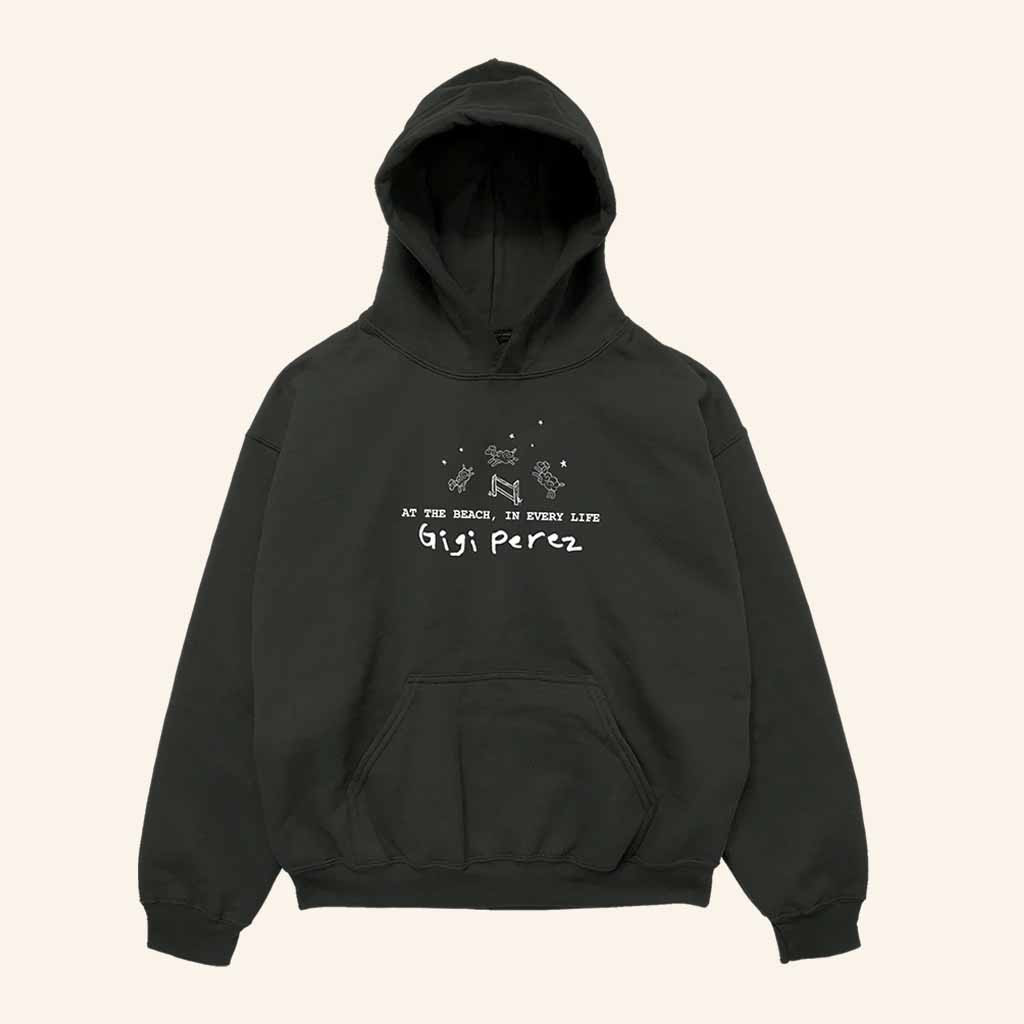Gigi Perez Merch At The Beach In Every Life Hoodie Christmas Gifts For Wife Gigi Perez Merch At The Beach In Every Life Hoodie Christmas Gifts For Wife