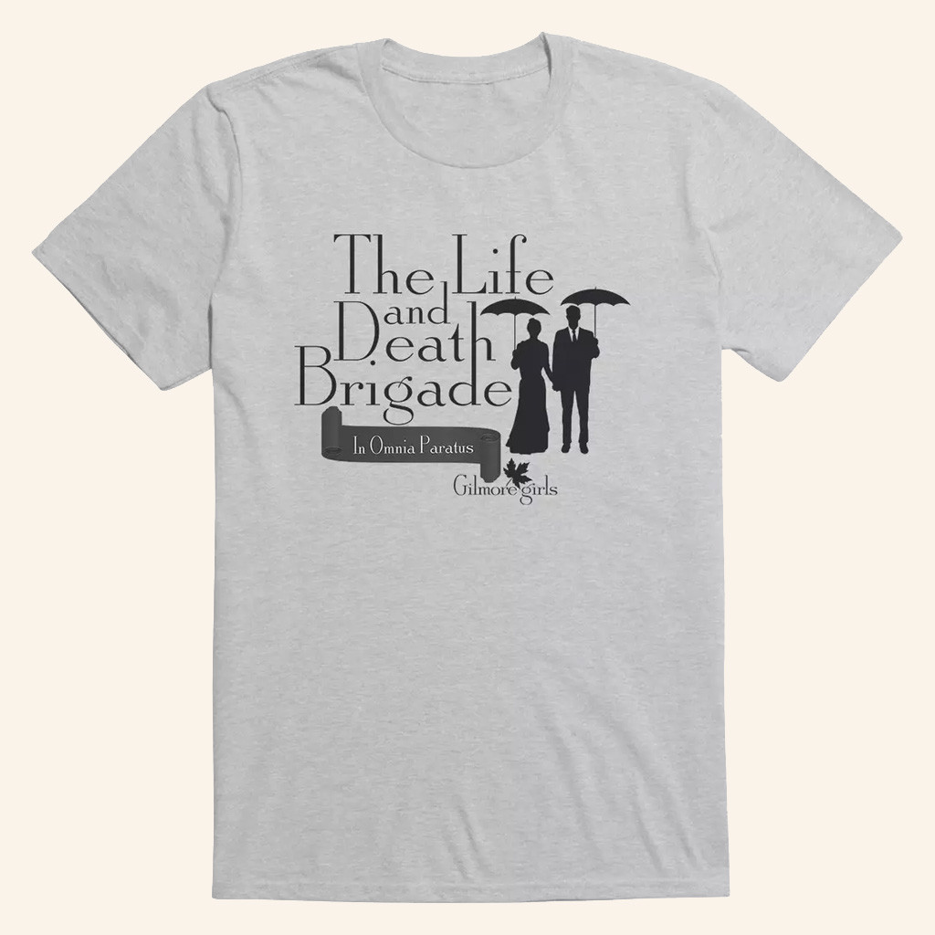 Gilmore Girls Merch Life And Death Brigade T-Shirt Gifts For Husband