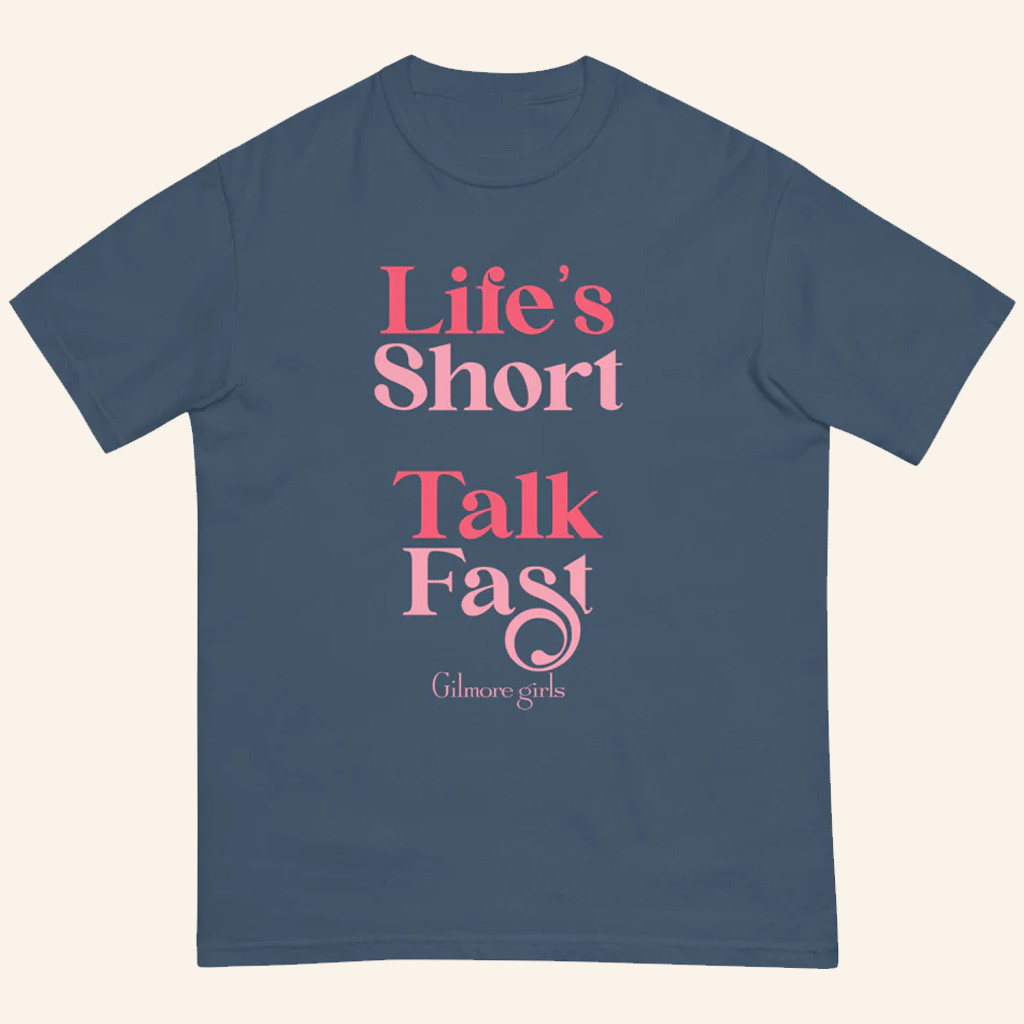 Gilmore Girls Merch Life's Short Talk Fast T-Shirt Gifts Ideas For Sisters