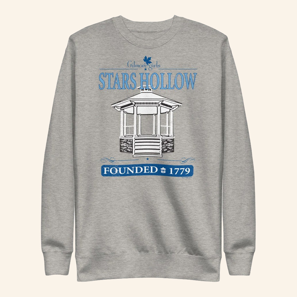Gilmore Girls Merch Stars Hollow Founded 1779 Sweatshirt Stars Hollow Merch Gifts For Friends