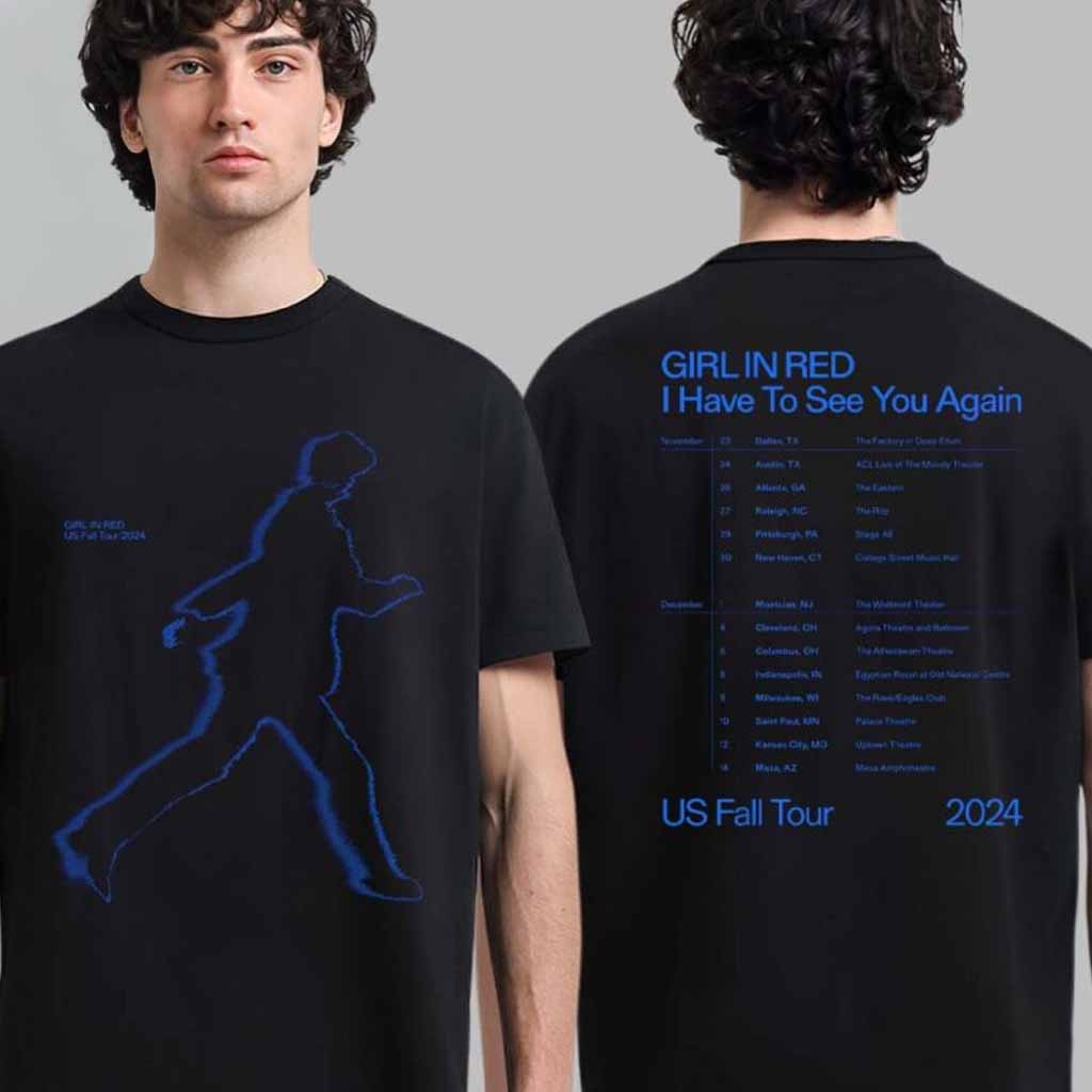 Girl In Red I Have To See You Again US Fall Tour 2024 T-Shirt Fan Apparel Gifts For Him Girl In Red I Have To See You Again US Fall Tour 2024 T-Shirt Fan Apparel Gifts For Him