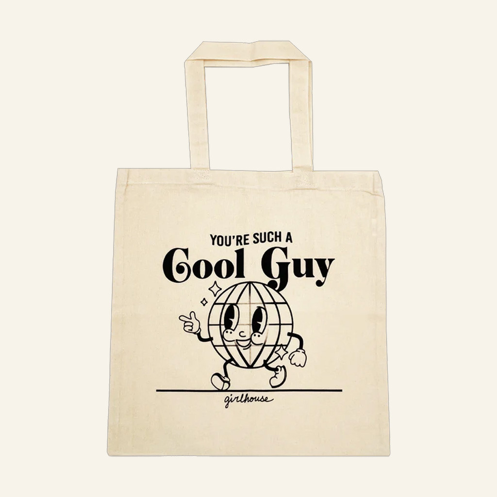 Girlhouse Merch You're Such A Cool Guy Tote Bag Christmas Gifts For Her Girlhouse Merch You're Such A Cool Guy Tote Bag Christmas Gifts For Her