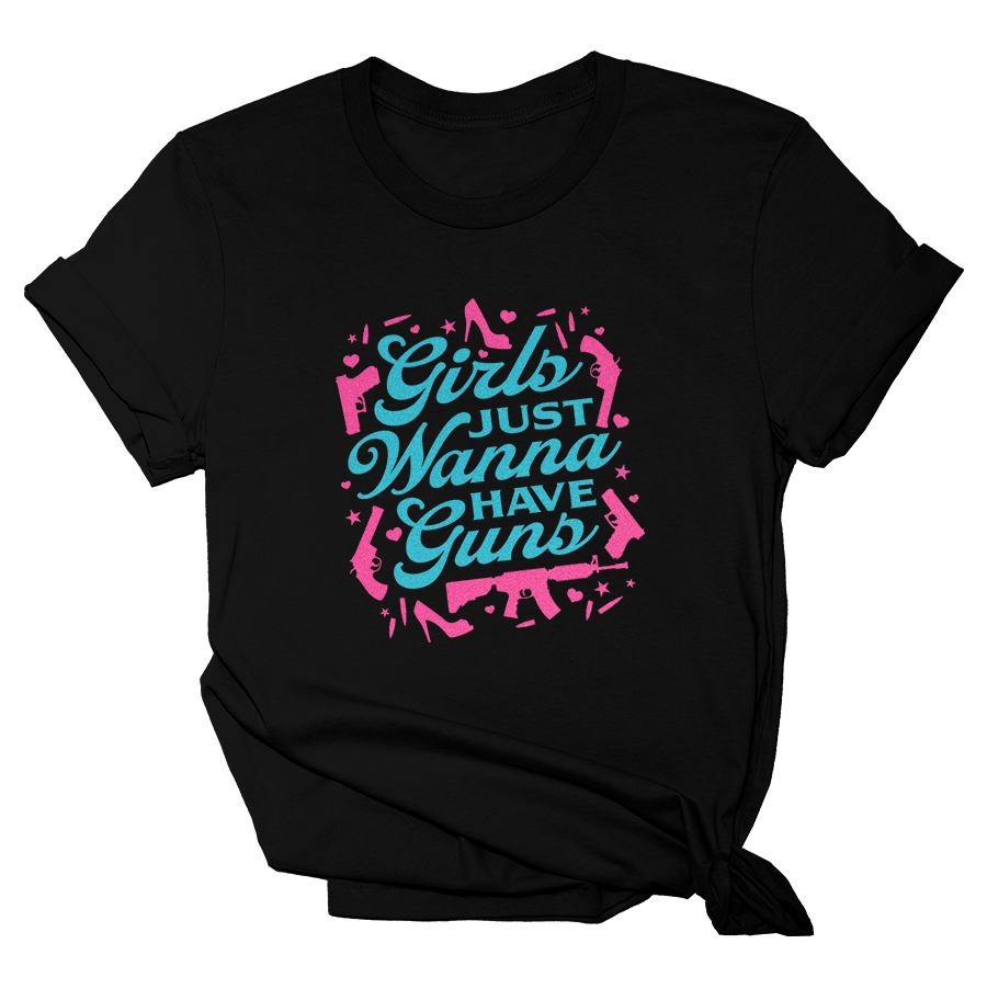 Girls Just Wanna Have Guns Shirt Support 2Nd Amendment Rights T-Shirt Gifts For Sister Girls Just Wanna Have Guns Shirt Support 2Nd Amendment Rights T-Shirt Gifts For Sister