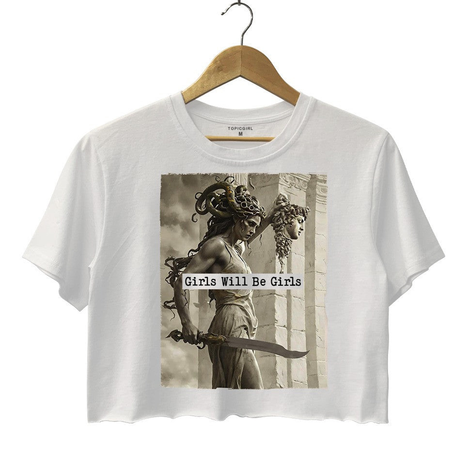 Girls Will Be Girls Cropped T-Shirt Gifts For Wife