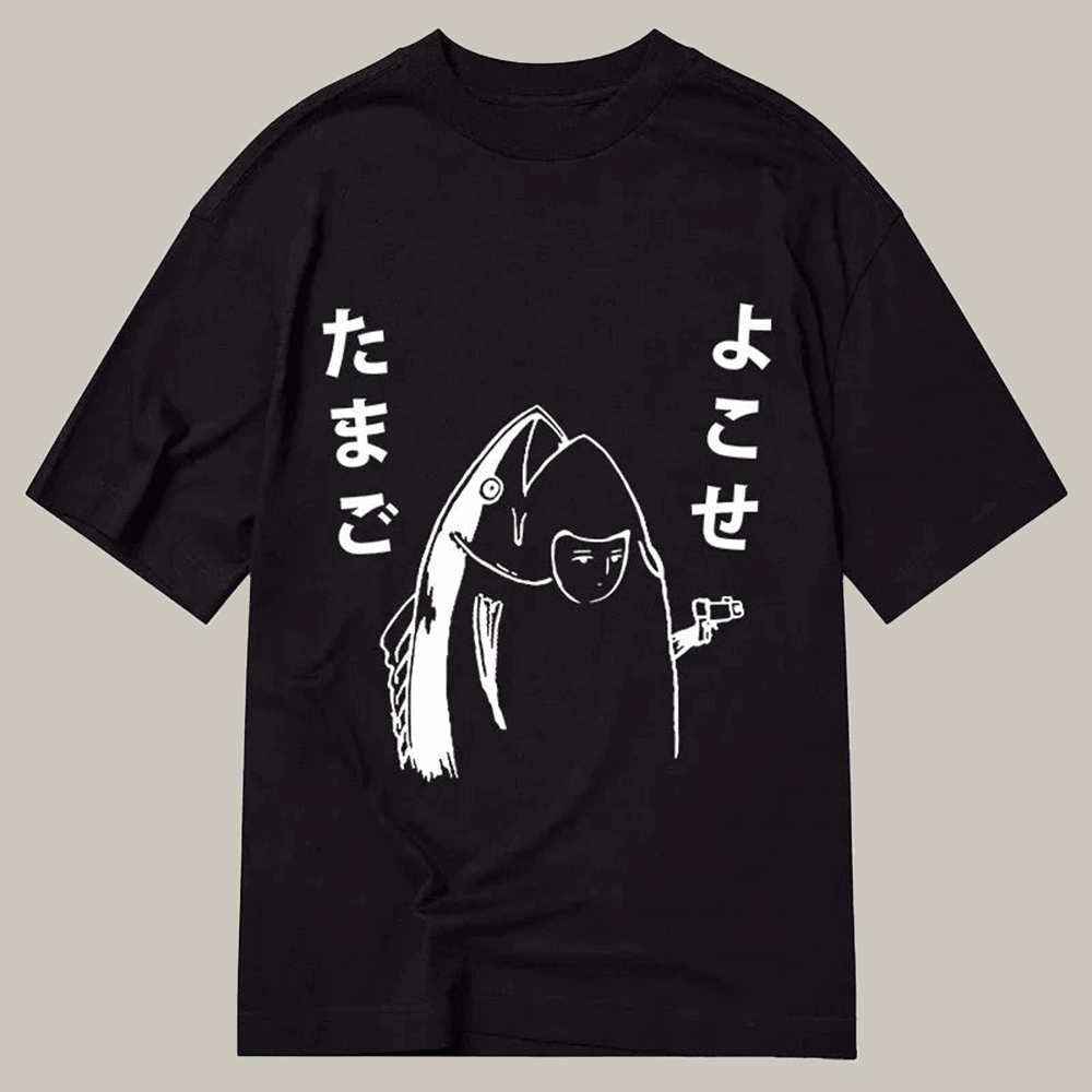 Give Me Egg Japanese Fish Classic T-Shirt Funny Shirt Hilarious Gift Ideas