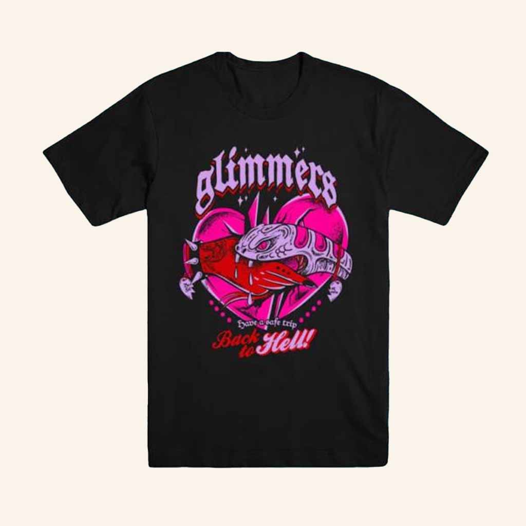 Glimmers Band Merch Back To Hell T-Shirt Birthday Gifts For Music Lovers Glimmers Band Merch Back To Hell T-Shirt Birthday Gifts For Music Lovers