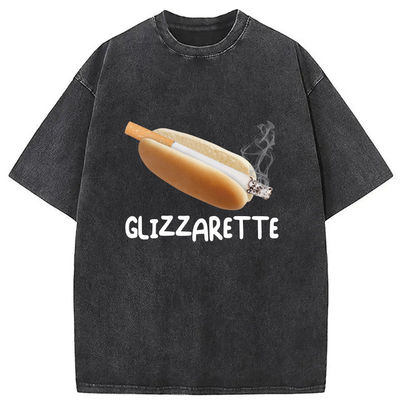 Glizzarette Funny Meme Washed T-Shirt Minimal Retro Graphic Clothing Gifts For Her Glizzarette Funny Meme Washed T-Shirt Minimal Retro Graphic Clothing Gifts For Her