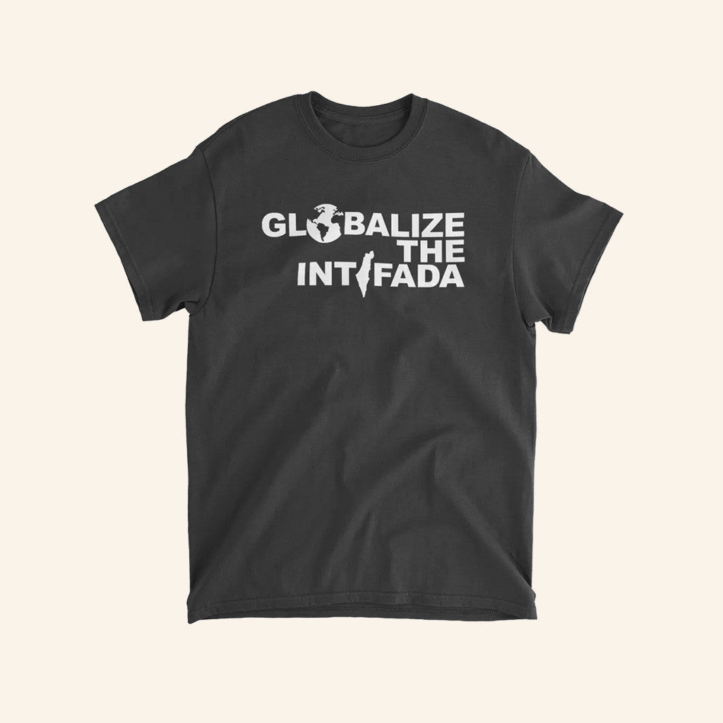 Globalize The Intifada T-Shirt Gift Ideas For Husband Globalize The Intifada T-Shirt Gift Ideas For Husband