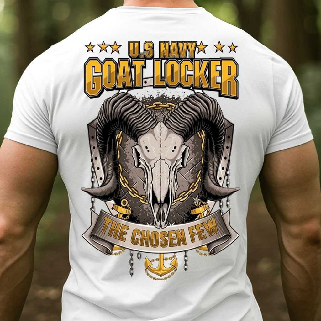 Goat US Navy Goat Locker T-Shirt The Chosen Few Navy Chief Tee Presents For Veterans Day