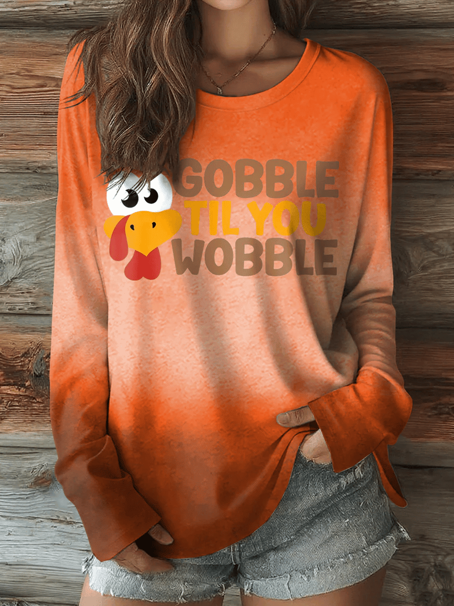 Gobble Till You Wobble Sweatshirt Thanksgiving Clothing Gifts For Fall Lovers