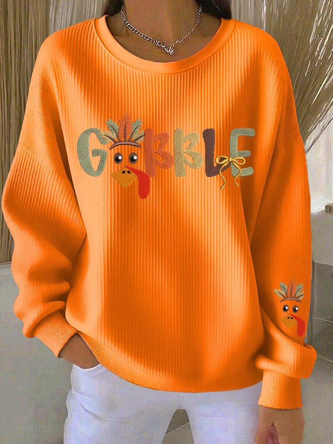 Gobble Turkey Thanksgiving Sweatshirt Funny Turkey Apparel Thanksgiving Ideal Gifts