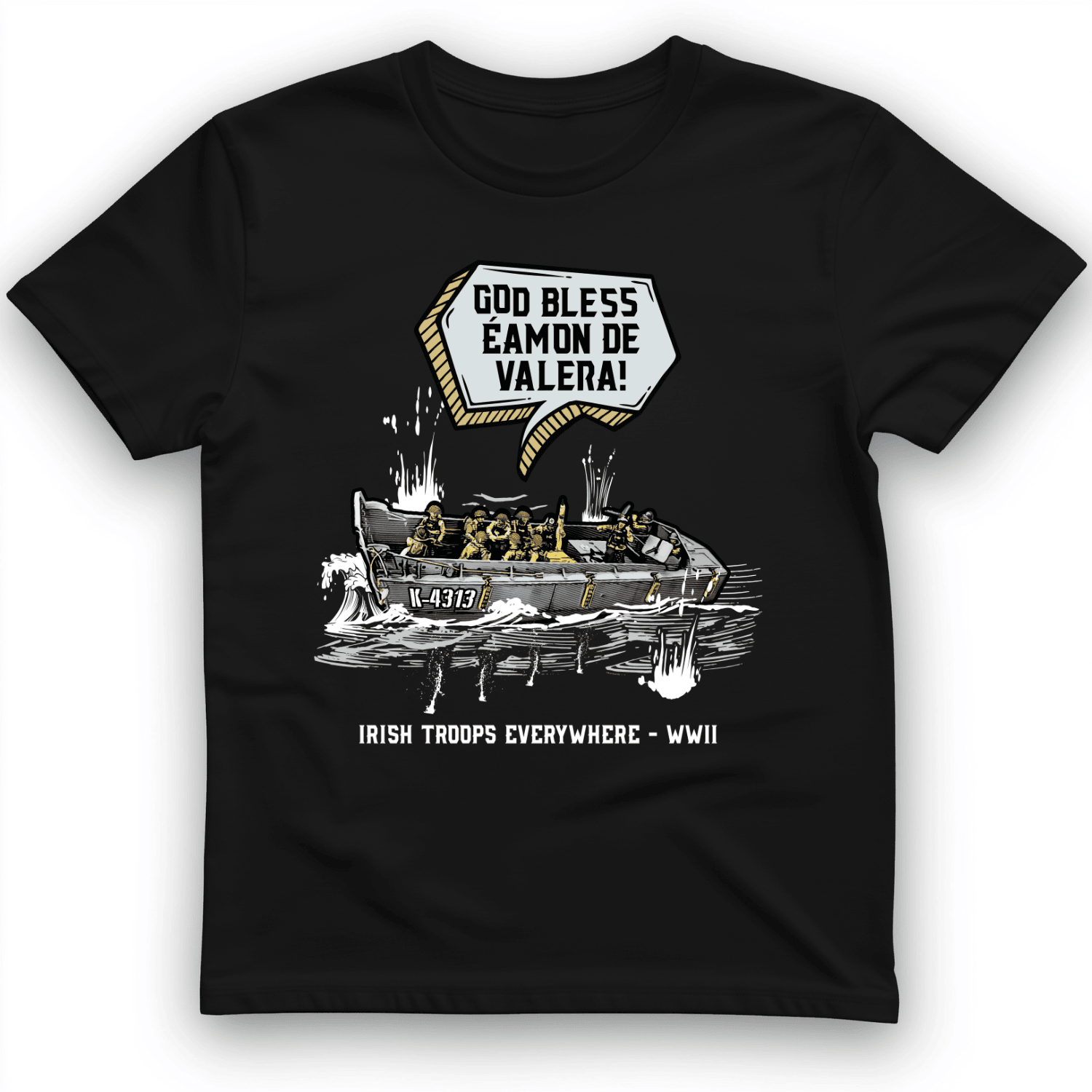 God Bless Eamon De Valera T-Shirt Funny Shirt American Gift Ideas