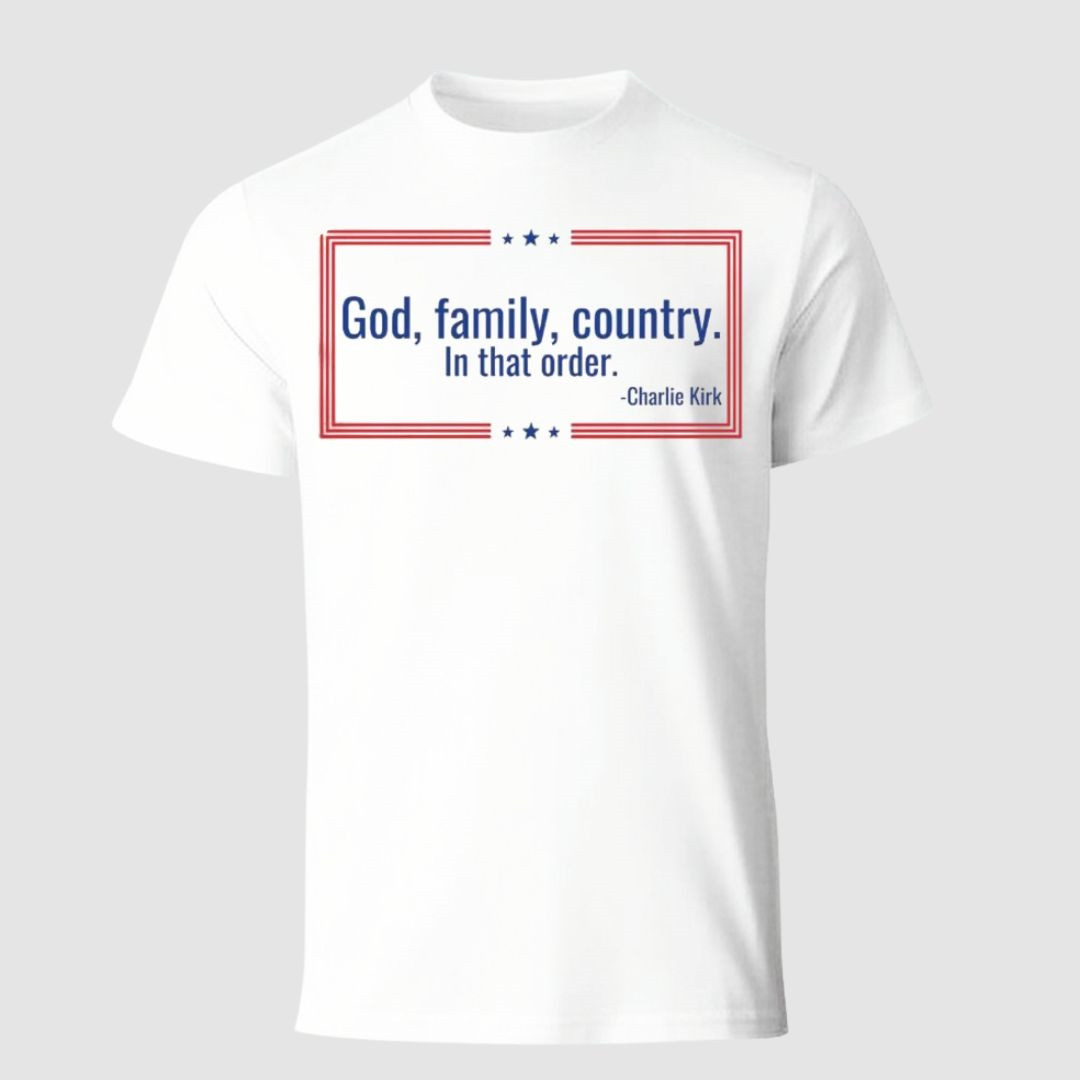 God Family Country Charlie Kirk T-Shirt In That Order Charlie Kirk Memorial Clothing