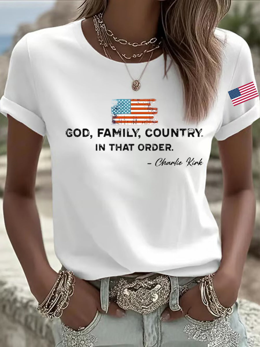 God Family Country In That Order Printed T Shirt White Charlie Kirk Freedom Clothing