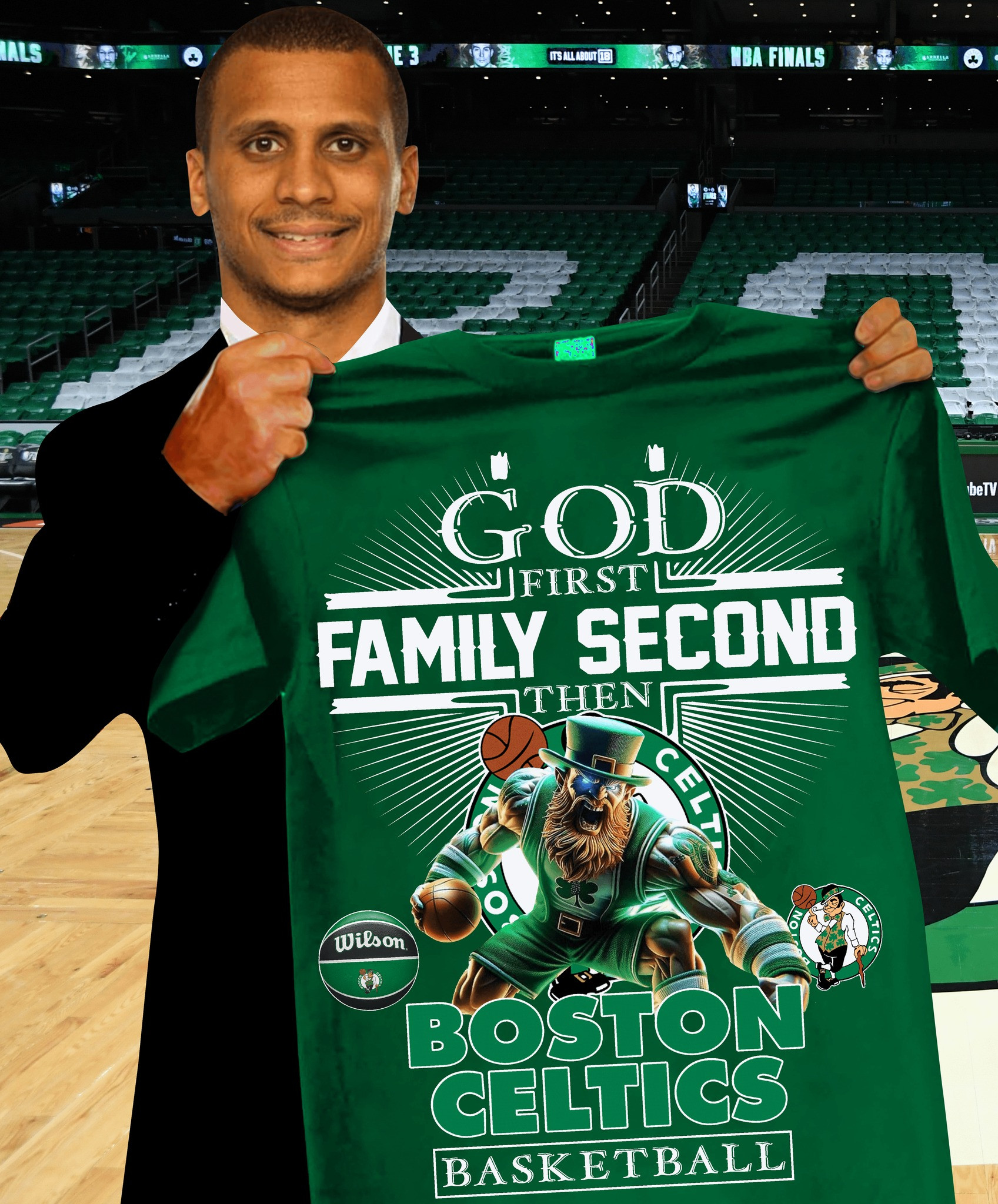 God First Family Second Then Boston Celtics T-Shirt Gifts For Boston Celtics Fans