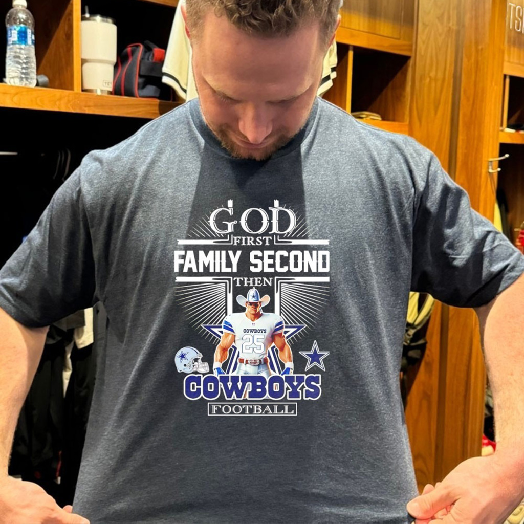 God First Family Second Then Dallas Cowboys Football Mascot 2025 T Shirt