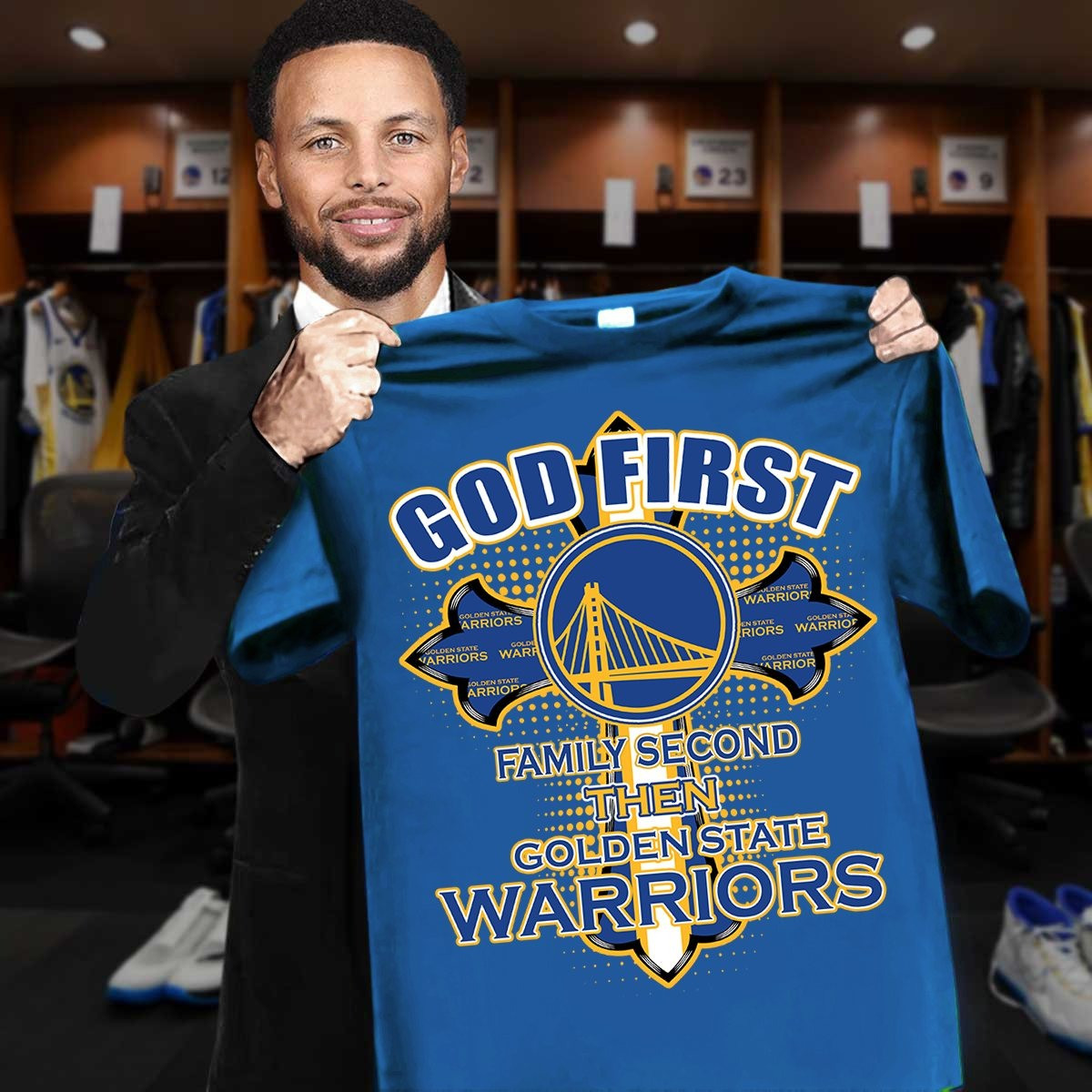 God First Family Second Then Golden State Warriors Shirt Gifts For Fans Father's Day Idea