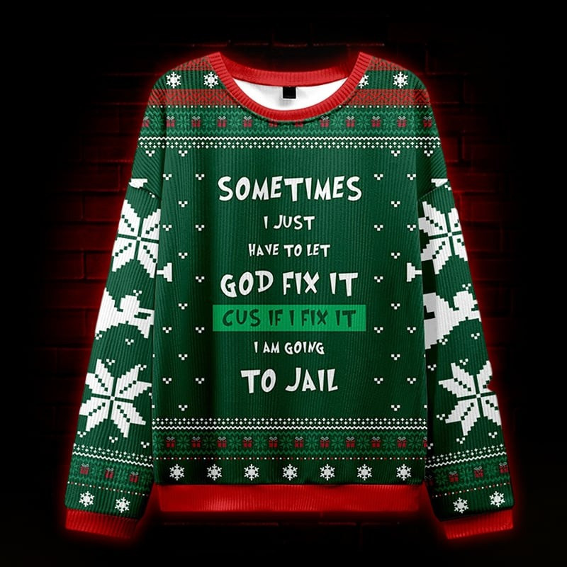 God Fix It Ugly Christmas Sweater Funny Funny Quotes Xmas Holiday Gifts For God Lovers