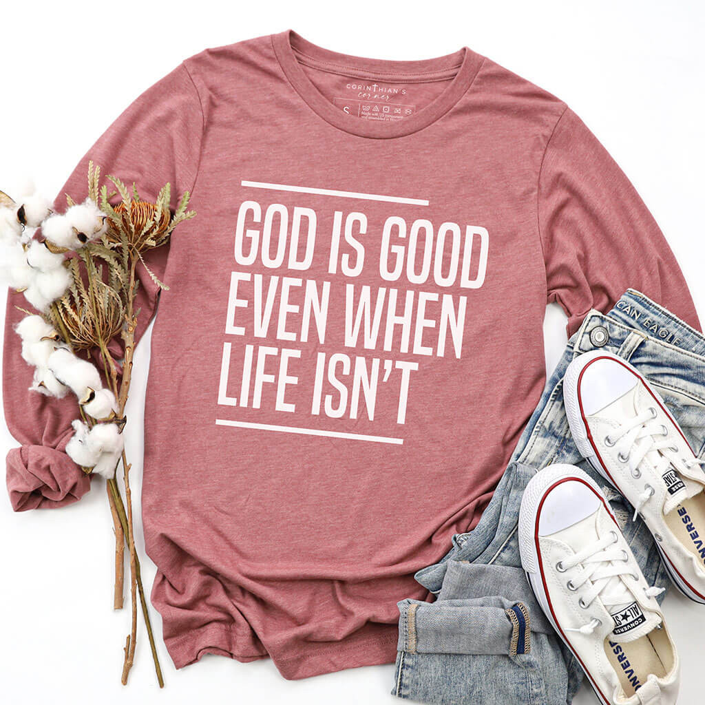God Is Good Long Sleeve Christian Gifts For Women