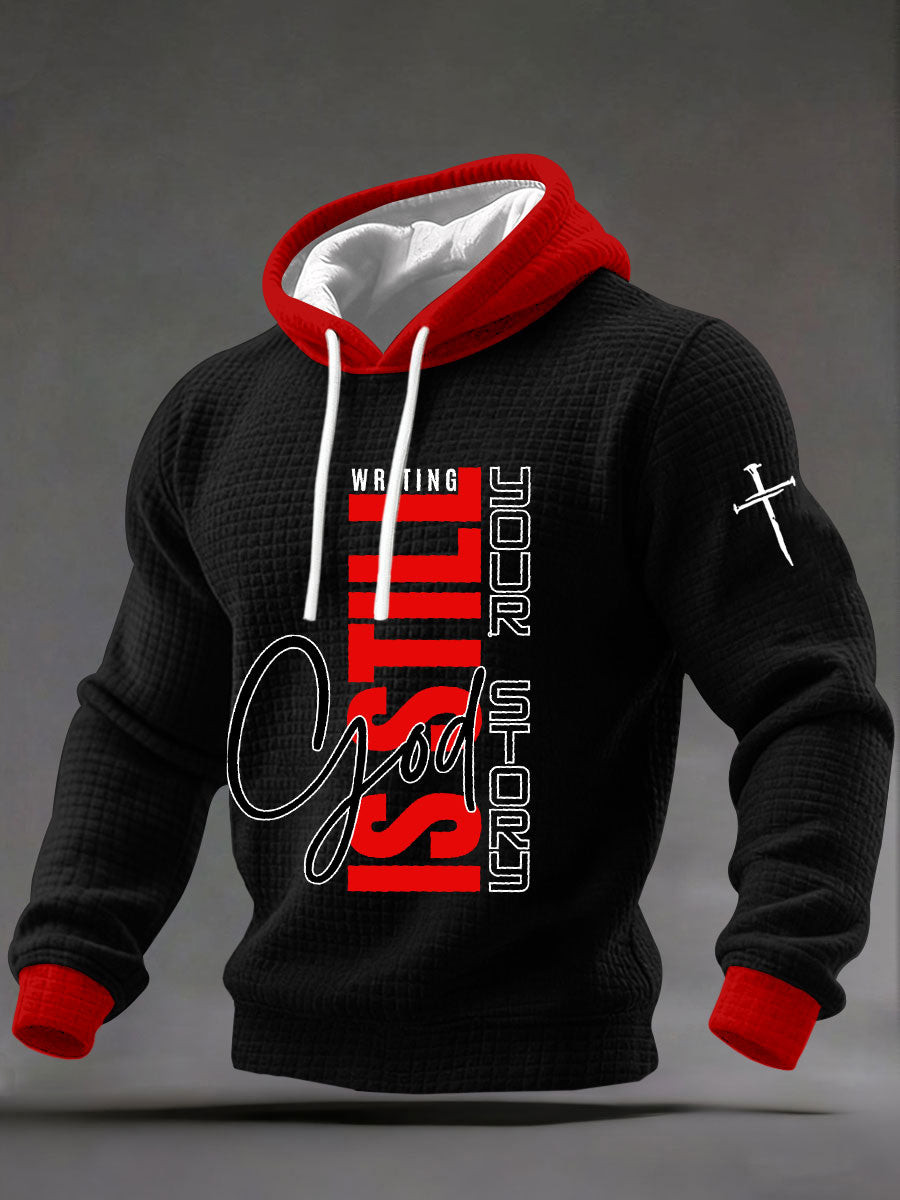 God Is Still Writing Your Story Waffle Hoodie Christian Faith Apparel Gift For Him