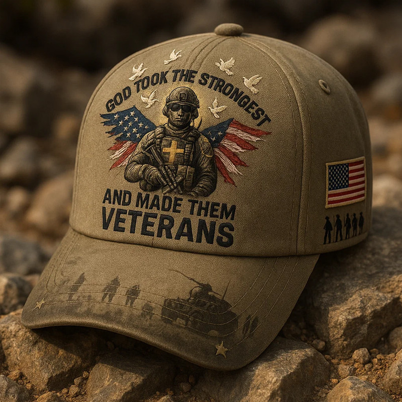 God Took The Strongest Veteran Hat And Made Them Veterans Cap Patriotic Presents