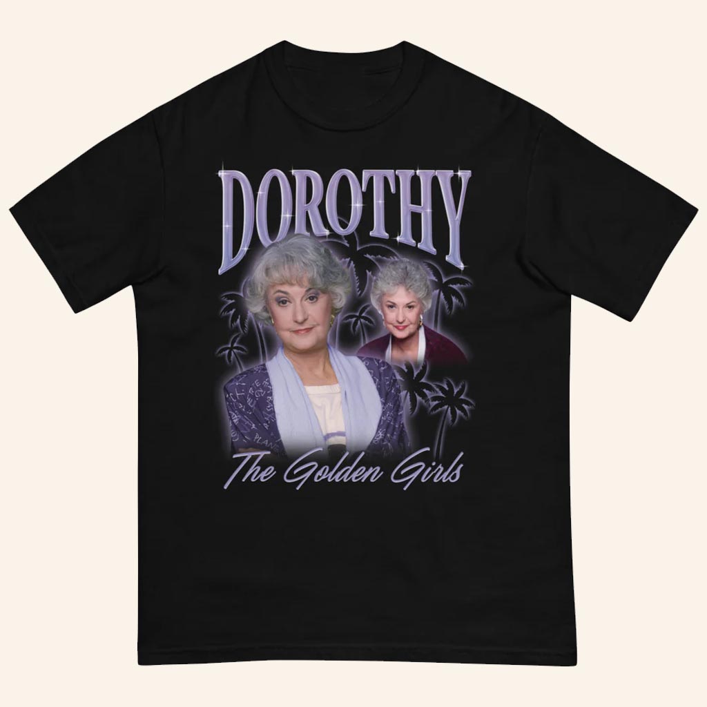 Golden Girls Merch Dorothy Zbornak Heartthrob T-Shirt Great Gifts For Fans