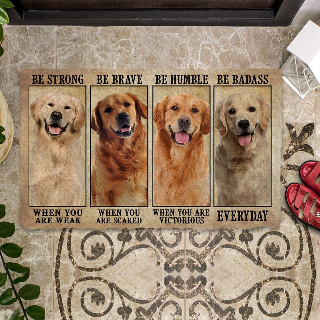 Golden Retriever Be Strong Be Brave Doormat Entry Way Ideas Dog Present Ideas