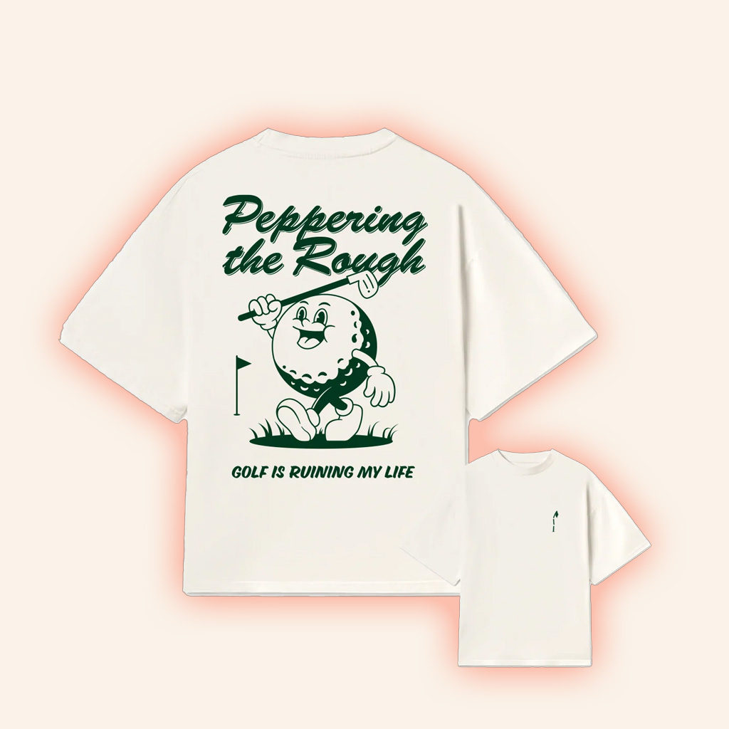 Golf Is Ruining My Life Merch Peppering The Rough T-Shirt Gift For Daughter Golf Is Ruining My Life Merch Peppering The Rough T-Shirt Gift For Daughter