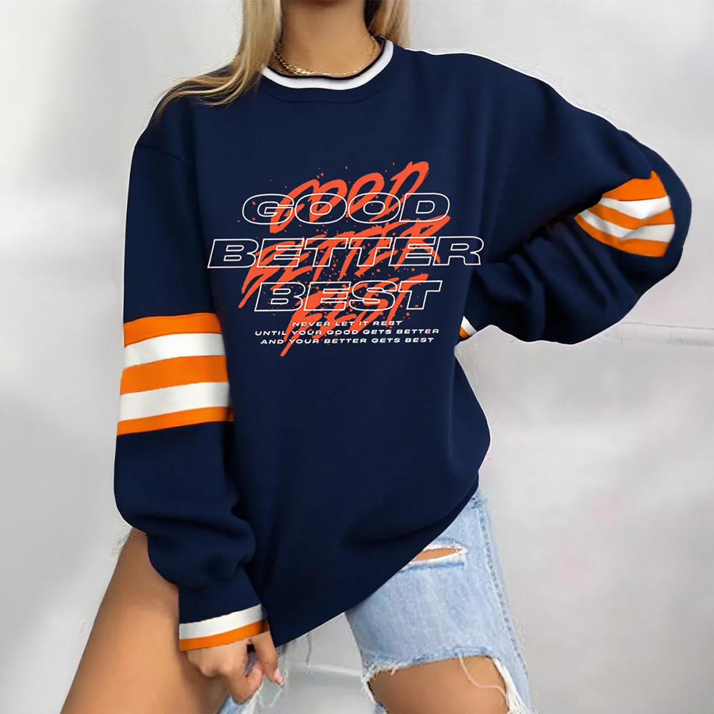 Good Better Best Football Sweatshirt Game Day Apparel Bears Nation Gift Ideas