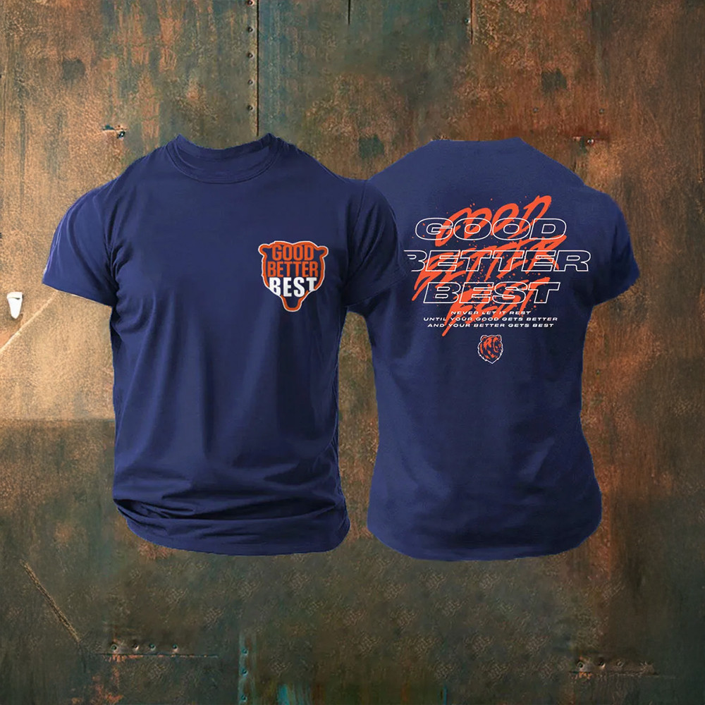 Good Better Best Football T-Shirt Game Day Clothes Unique Gifts For Football Fans