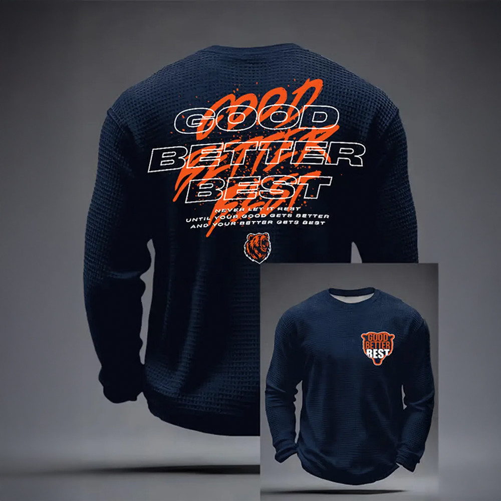 Good Better Best Never Let It Rest Long Sleeve Shirt Game Day Clothing Football Lover Gifts