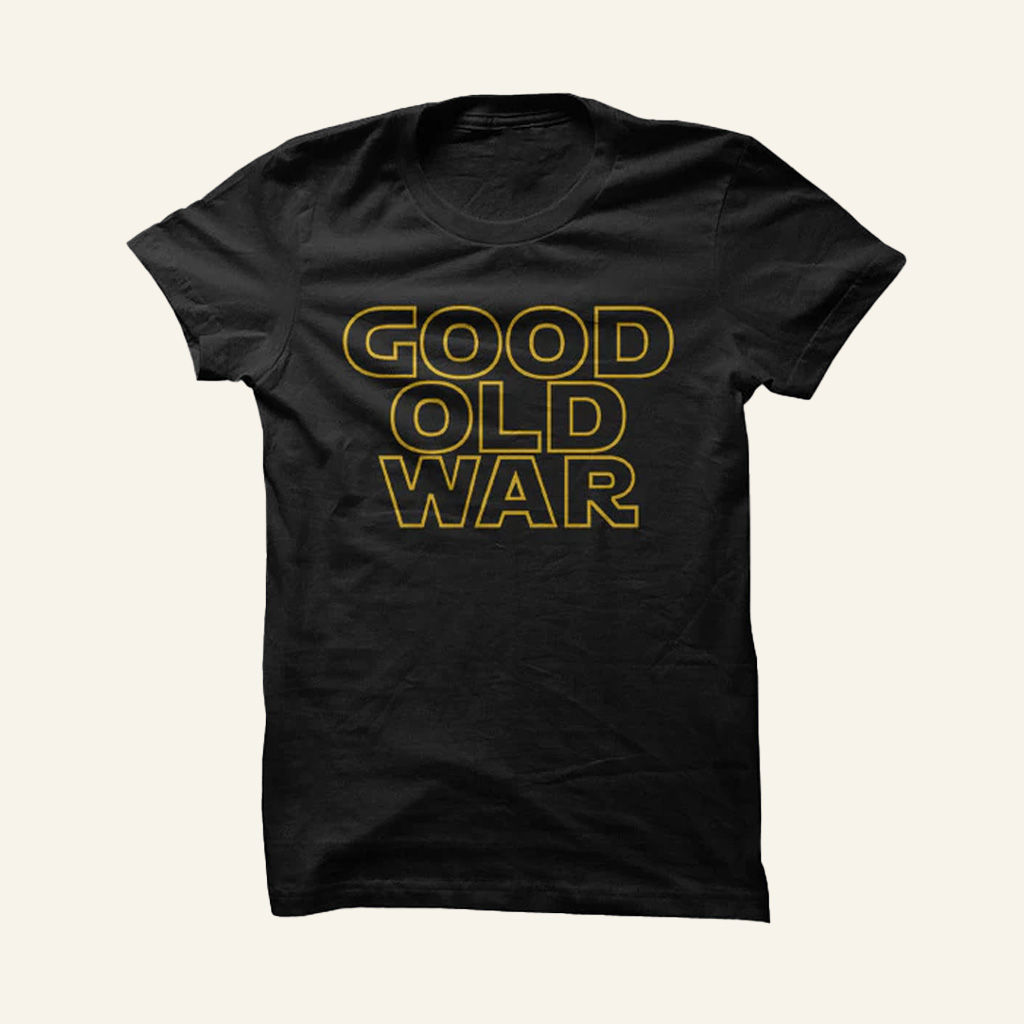Good Old War Merch Good Old War Black T-Shirt Christmas Gift Ideas For Him Good Old War Merch Good Old War Black T-Shirt Christmas Gift Ideas For Him